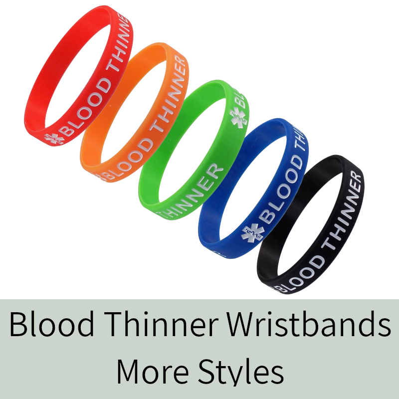 Blood Thinner Wristbands - More Styles