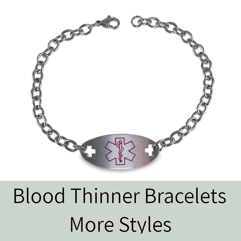 Blood Thinner Bracelets - More Styles